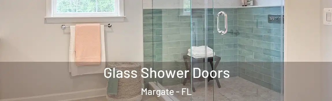  Glass Shower Doors Margate - FL